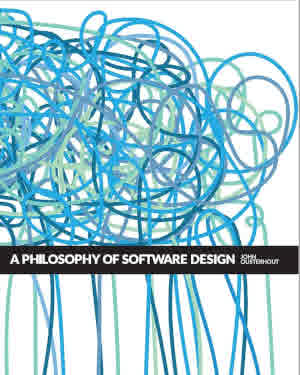 Book Cover of A Philosophy of Software Design